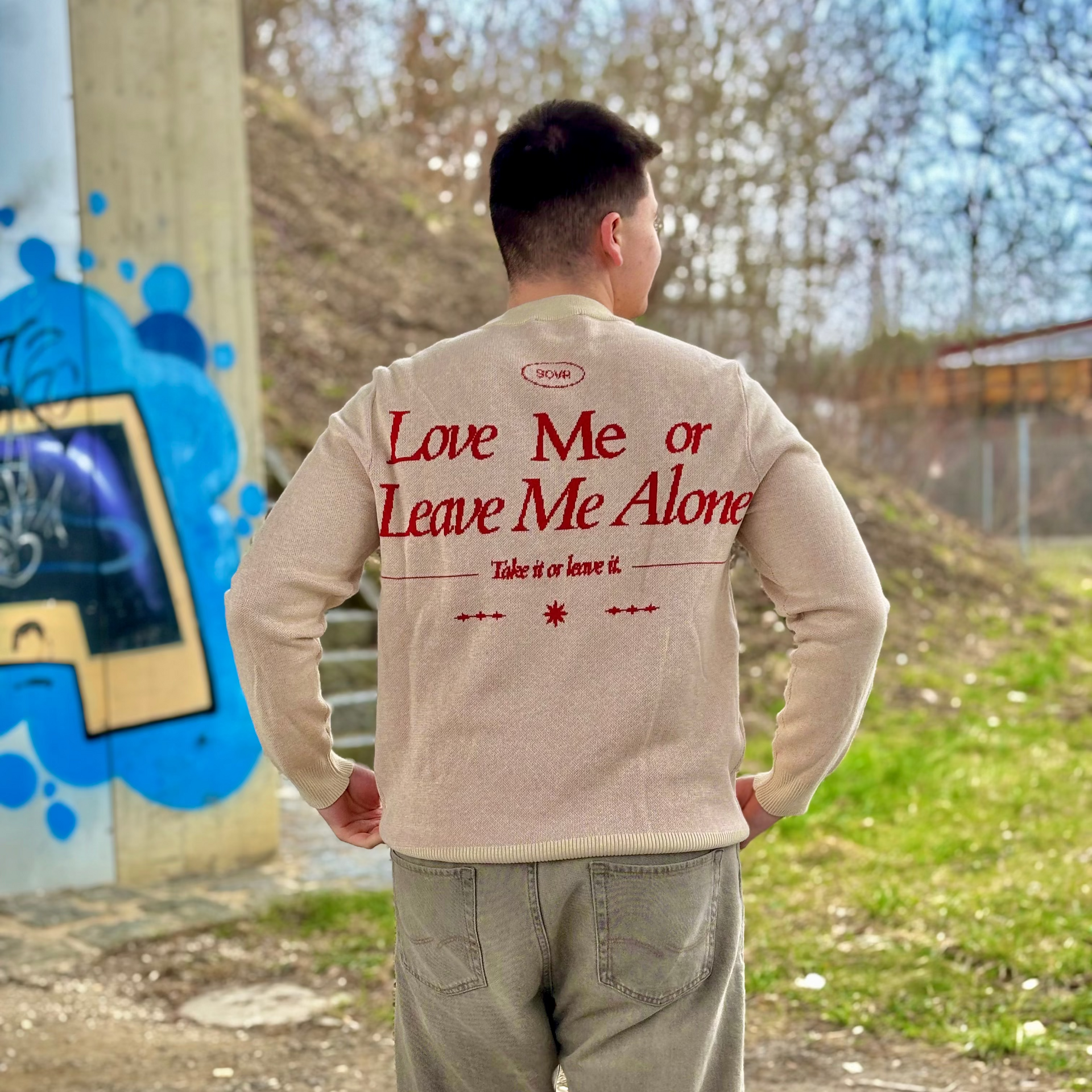 Love Me or Leave Me Alone