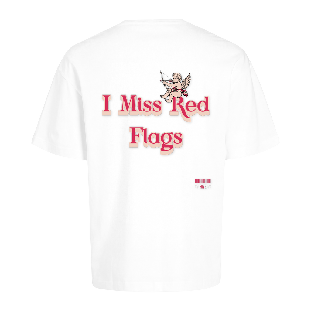 I MISS RED FLAGS OVERSIZE TEE WHITE